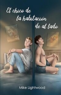 El Chico de la Habitación de al Lado